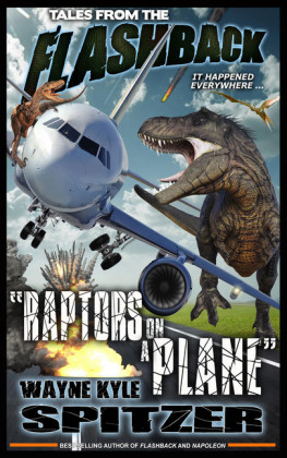 Tales from the Flashback: 'Raptors on a Plane'