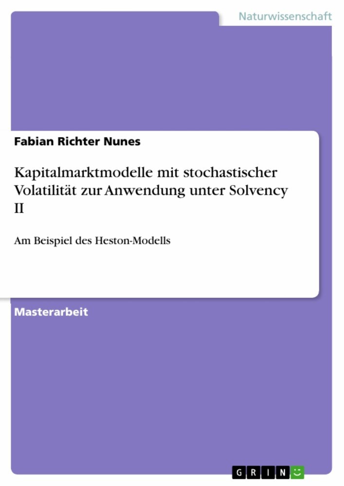 Kapitalmarktmodelle mit stochastischer Volatilität zur Anwendung unter Solvency II main product photo