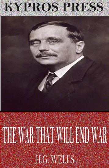The War That Will End War main product photo