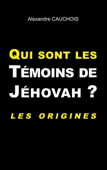 Qui sont les Témoins de Jéhovah ? main product photo