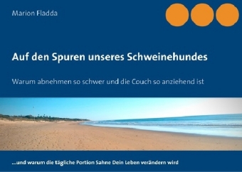 Auf den Spuren unseres Schweinehundes