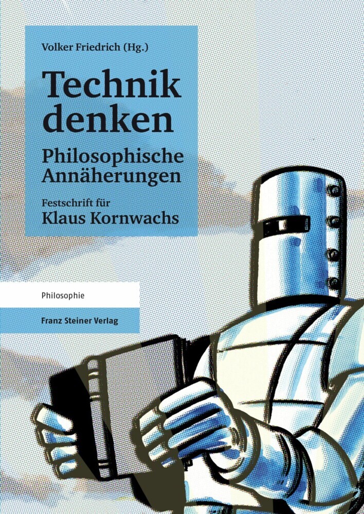 Technik denken. Philosophische Annäherungen main product photo