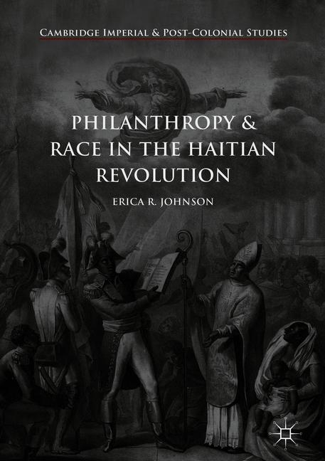 Philanthropy and Race in the Haitian Revolution main product photo