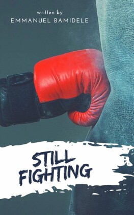 Still Fighting