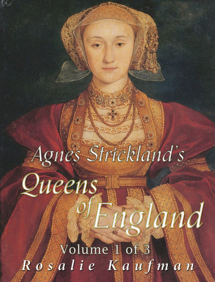 Agnes Strickland's Queens of England, Volume 1 of 3 main product photo