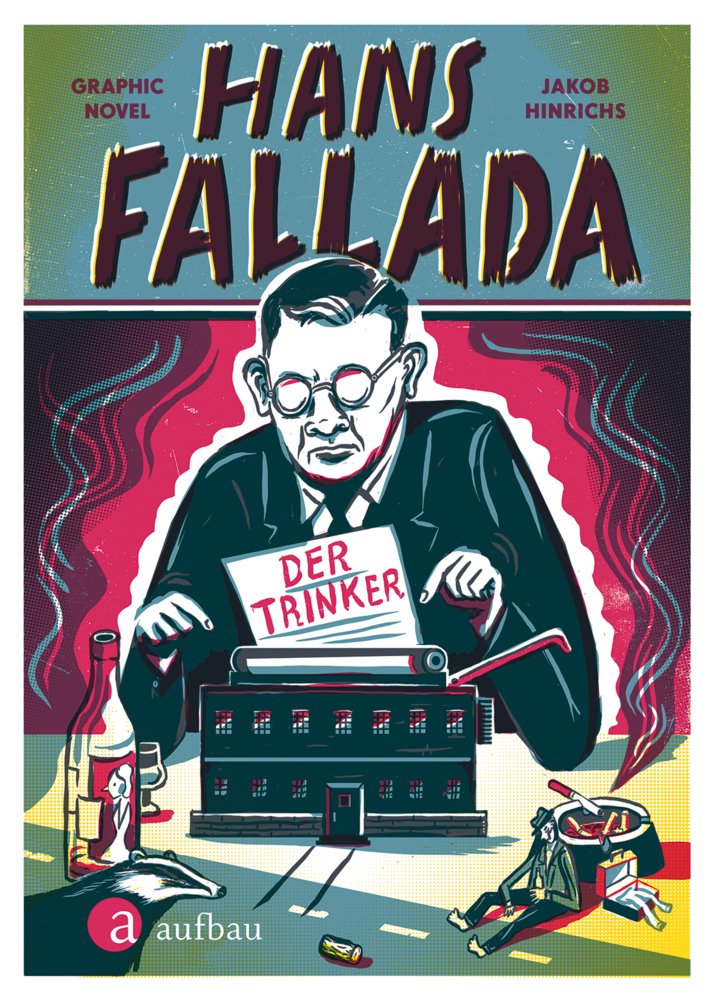 Hans Fallada. Der Trinker main product photo
