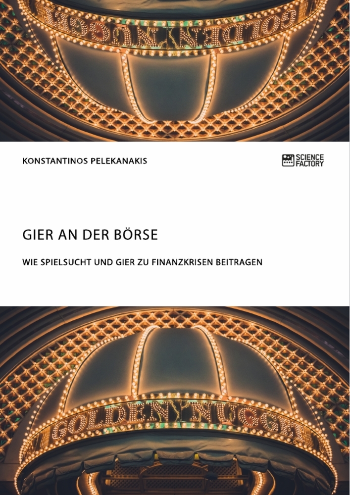 Gier an der Börse. Wie Spielsucht und Gier zu Finanzkrisen beitragen main product photo