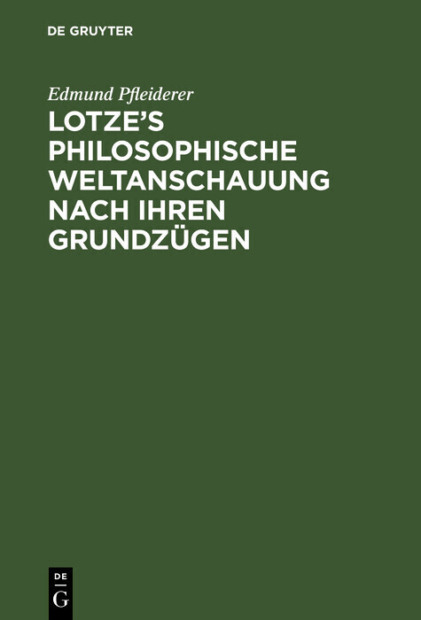 Lotze's philosophische Weltanschauung nach ihren Grundzügen main product photo