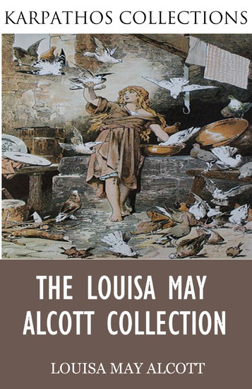 The Louisa May Alcott Collection main product photo