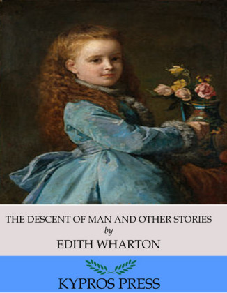 The Descent of Man and Other Stories