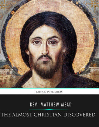 The Almost Christian Discovered