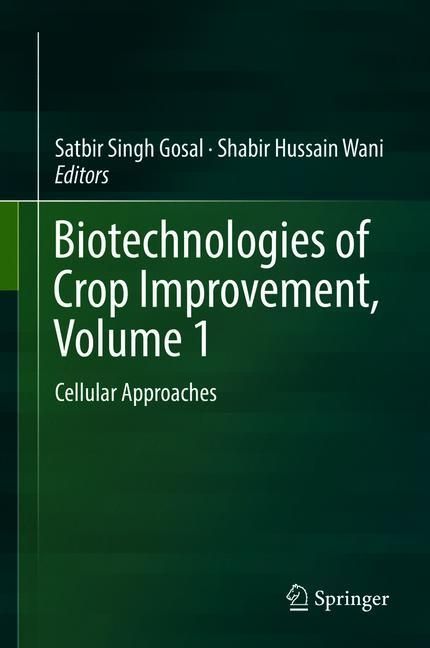 Biotechnologies of Crop Improvement, Volume 1 main product photo