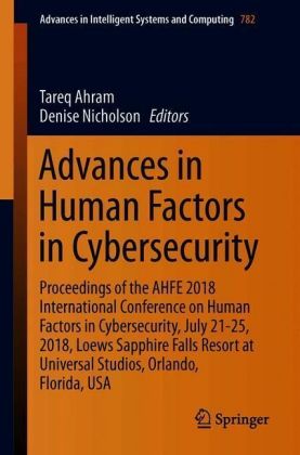 Advances in Human Factors in Cybersecurity