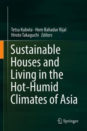 Sustainable Houses and Living in the Hot-Humid Climates of Asia
