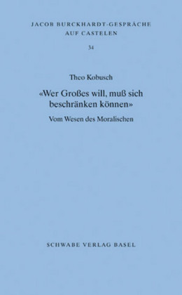"Wer Großes will, muß sich beschränken können"