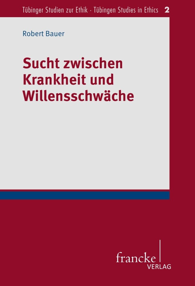 Sucht zwischen Krankheit und Willensschwäche main product photo