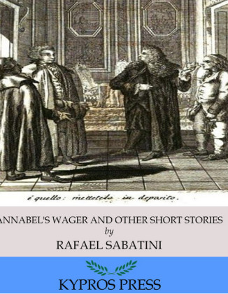 Annabel's Wager and Other Short Stories