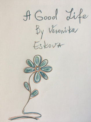 A Good Life