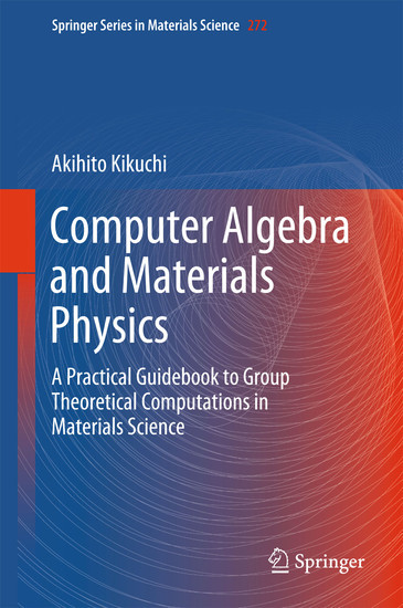 Computer Algebra and Materials Physics main product photo