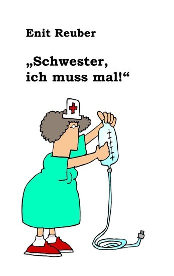 "Schwester, ich muss mal" main product photo