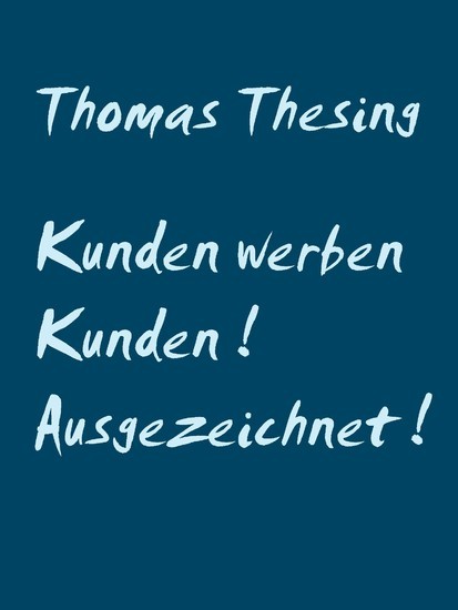Kunden werben Kunden ! Ausgezeichnet ! main product photo