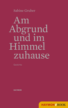 Am Abgrund und im Himmel zuhause