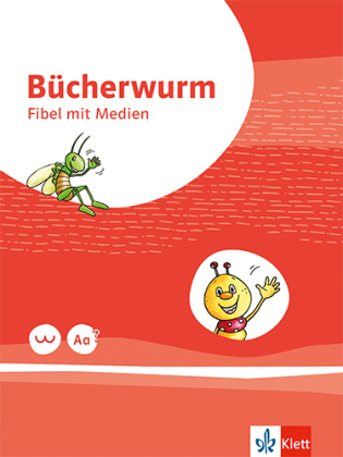 Bücherwurm Fibel. Ausgabe für Berlin, Brandenburg, Mecklenburg-Vorpommern, Sachsen, Sachsen-Anhalt, Thüringen
