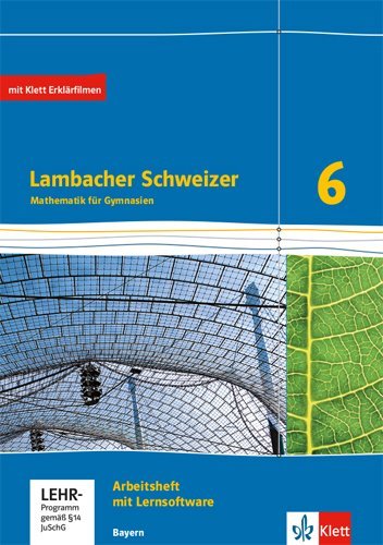 Lambacher Schweizer Mathematik 6. Ausgabe Bayern main product photo