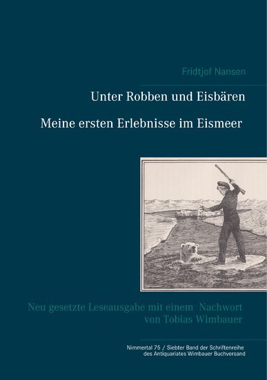 Unter Robben und Eisbären. Meine ersten Erlebnisse im Eismeer main product photo