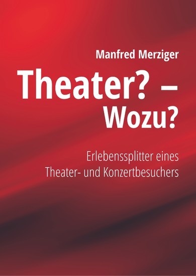 Theater? - Wozu? main product photo