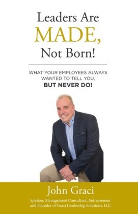 Leaders Are Made, Not Born!