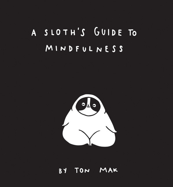 A Sloth's Guide to Mindfulness main product photo