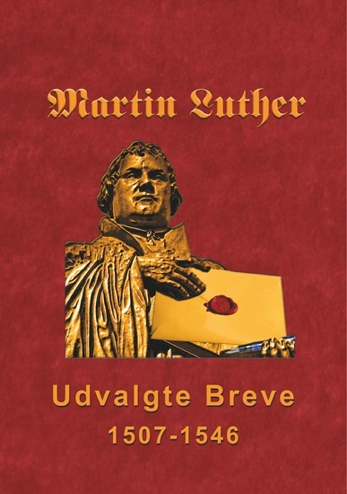 Martin Luther - Udvalgte Breve main product photo