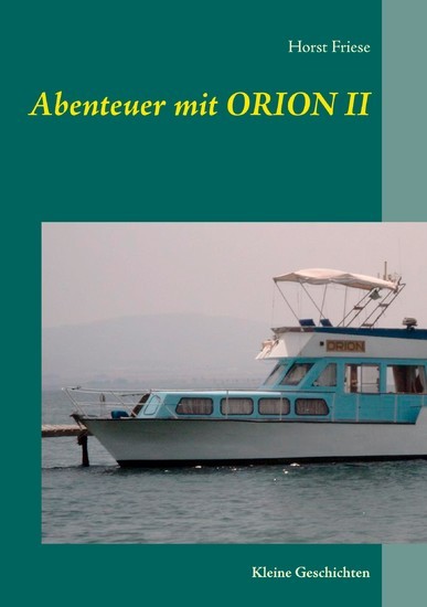 Abenteuer mit Orion II main product photo