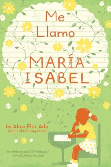 Me llamo Maria Isabel (My Name Is Maria Isabel) main product photo