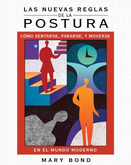 Las nuevas reglas de la postura main product photo