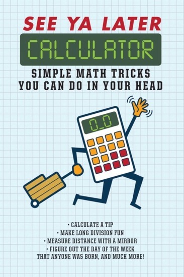 See Ya Later Calculator main product photo