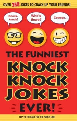 Funniest Knock Knock Jokes Ever!
