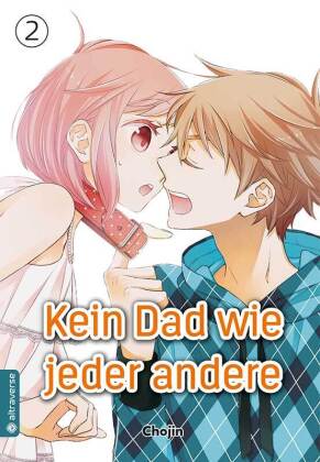 Kein Dad wie jeder andere. Bd.2
