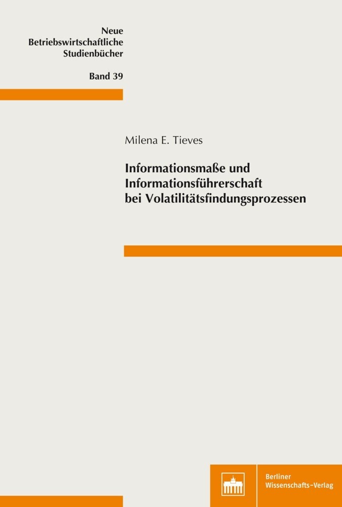 Informationsmaße und Informationsführerschaft bei Volatilitätsfindungsprozessen main product photo