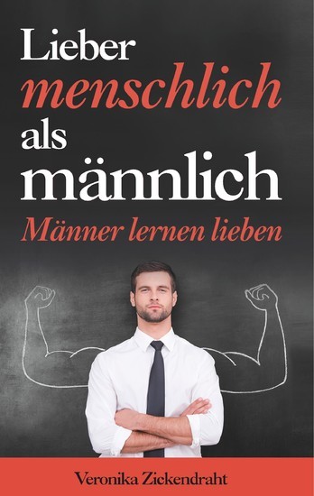 Lieber menschlich als männlich main product photo