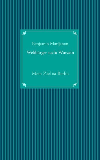 Weltbürger sucht Wurzeln main product photo