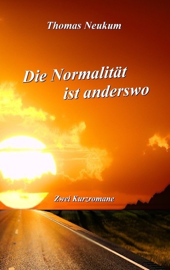 Die Normalität ist anderswo main product photo