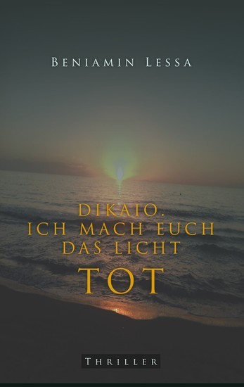 Dikaio. Ich mach euch das Licht tot main product photo