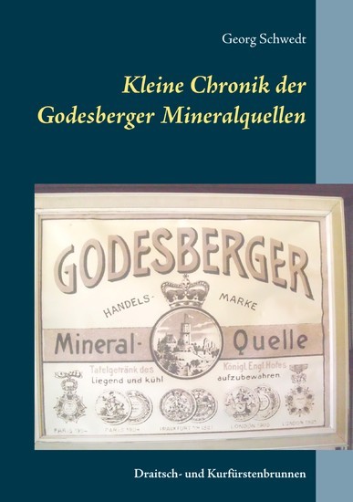 Kleine Chronik der Godesberger Mineralquellen main product photo