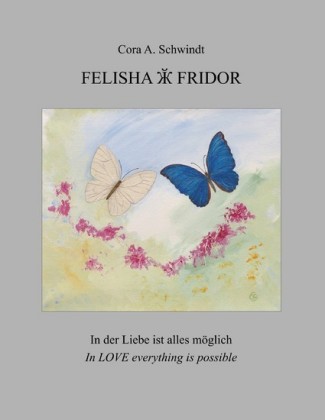 Felisha und Fridor