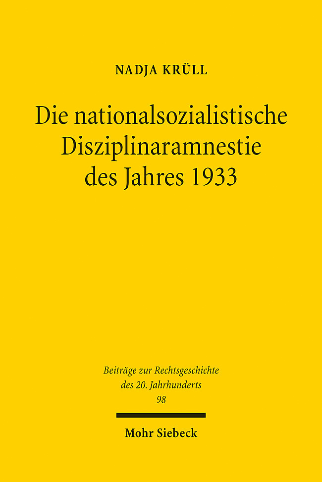 Die nationalsozialistische Disziplinaramnestie des Jahres 1933 main product photo