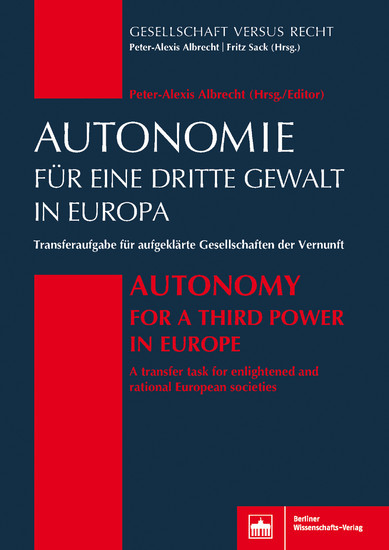 Autonomie für eine Dritte Gewalt in Europa / Autonomy for a Third Power in Europe main product photo