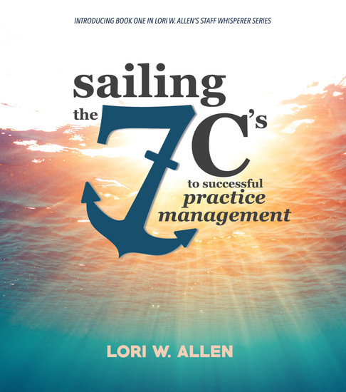 Sailing the 7 C's to Successful Practice Management main product photo
