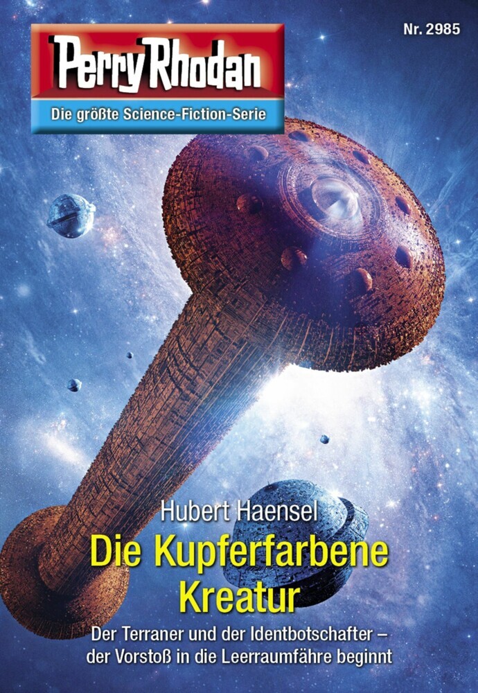 Perry Rhodan 2985: Die Kupferfarbene Kreatur main product photo
